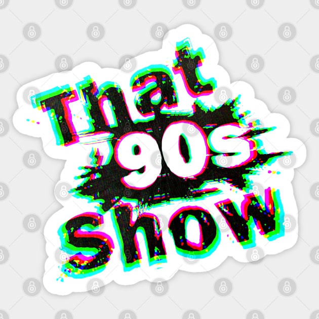 That 90's Show Sticker by CoolMomBiz